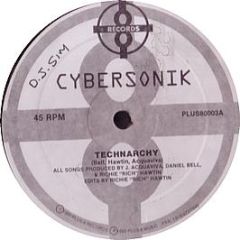 Cybersonik - Technarchy / Melody - Plus 8 Records