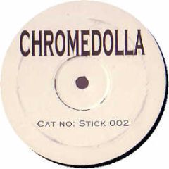 Sticky Feat Stush - Chrome Dolla (Dollar Sign Remix) - Stick