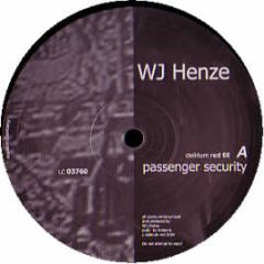 Wj Henze - Passenger Security - Delirium Red