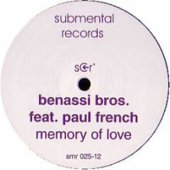 Bennassi Bros Ft Paul French - Memory Of Love - Submental