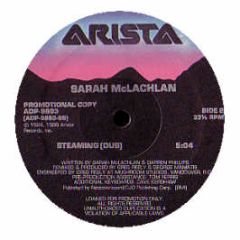 Sarah Mclachlan - Steaming - Arista