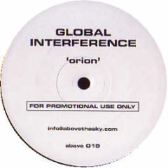 Global Interference - Orion - Above The Sky