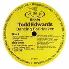 Todd Edwards - Dancing For Heaven - Bean