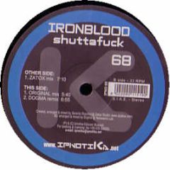 Ironblood - Shuttafuck - Ipnotika