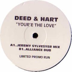 Deed & Hart - You'Re The Love - White