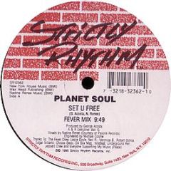 Planet Soul - Set U Free - Strictly Rhythm