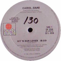 Carol Jiani - Hit 'N' Run Lover - Ariola