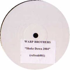 Shakedown - At Night (Warp Brothers Remix) - Refresh 01