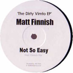 Matt Finnish - The Dirty Vimto EP - White