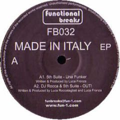 DJ Rocca & Fifth Suite - Made In Italy EP - Functional Breaks