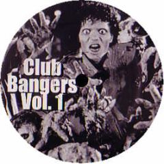 Various Artists - Club Bangers Volume 1 - Monty 1