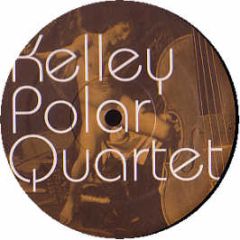 Kelley Polar Quartet - Rococo EP - Environ