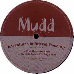 Mudd - Adventures In Bricket Wood #2 - Rong Music