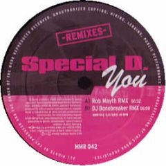 Special D - You (Remixes) - Mental Madness