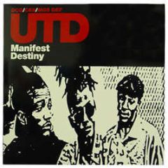Utd (Urban Thermo Dynamics) - Manifest Destiny - Illson Media