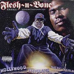 Flesh-N-Bone - Thugs - Def Jam