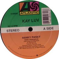 Kay Luv - Hanky Panky - Atlantic