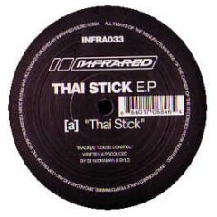 Wickaman - Thai Stick EP - Infrared