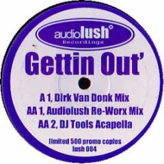 Audio Lush - Getting Out - Audio Lush 4