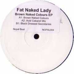Fat Naked Lady - Brown Naked Colours EP - Nopal Beat