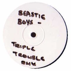 Beastie Boys / Earth People - Triple Trouble (House Remix) - B Boy 1