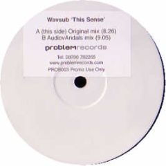 Wavsub - This Sense - Problem Records