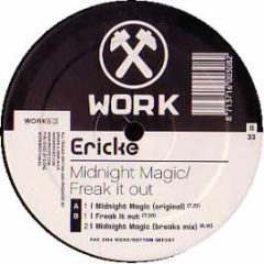 Erick E - Midnight Magic - Work