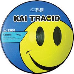 Kai Tracid - Deeper (Picture Disc) - Acid Files 1