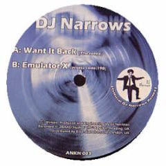 DJ Narrows - Want It Back 2004 - Ankh 3