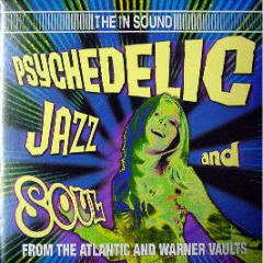Various Artists - Psychedelic Jazz And Soul - Warner Jazz