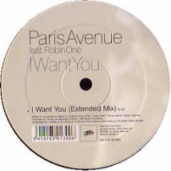 Paris Avenue Ft Robin One - I Want You - News