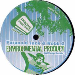Paranoid Jack & Robb G - Environmental Product - Promo Records 