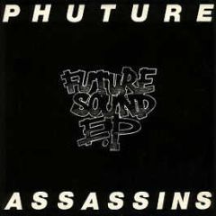 Phuture Assassins - Future Sound - Suburban Base