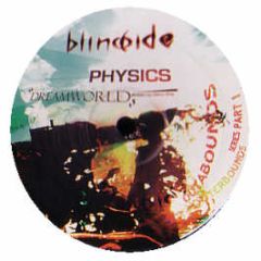 Physics - Dreamworld - Blindside