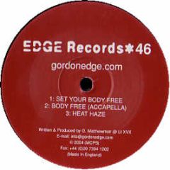 Gordon Edge - Set Your Body Free - Edge
