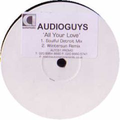 Audioguys - All Your Love - Automatic