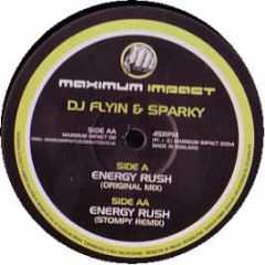 DJ Flyin & Sparky - Energy Rush - Maximum Impact