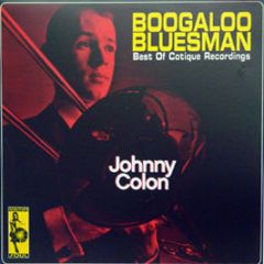 Johnny Colon - Boogaloo Bluesman - Vampi Soul