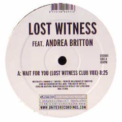 Lost Witness - Wait For You - United