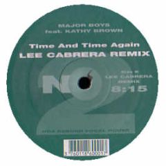 Major Boys Ft Kathy Brown - Time & Time Again - No2 Records