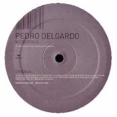 Pedro Delgardo - Metropolis - Id&T