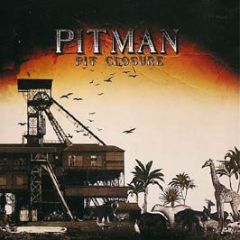 MC Pitman - Pit Closure - Son Records