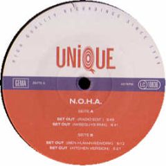 N.O.H.A. - Set Out (And Fo-Lo-Low Me) - Unique