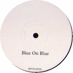 Dave Clarke Feat. Mr Lif - Blue On Blue - Devils 3