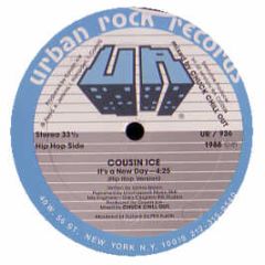 Cousin Ice - It's A New Day - Urban Rock