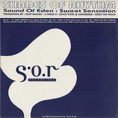 Shades Of Rhythm - Sound Of Eden / Sweet Sensation - ZTT