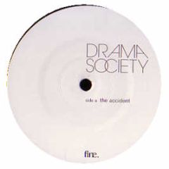 Drama Society - The Accident - Fine 