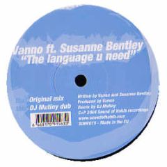 Vanno Feat. Susanne Bentley - The Language U Need - Sound Of Habib 