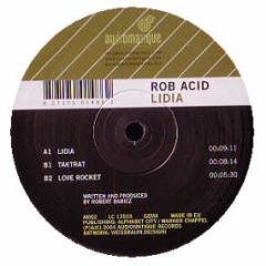Rob Acid - Lidia - Audiomatique