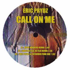 Eric Prydz - Call On Me (Remixes) - Excess